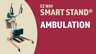 EZ Way Smart Stand® Usage Ambulation [upl. by Namron]