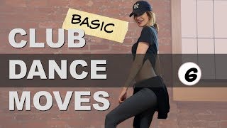 Club Dance Moves Tutorial For Beginners Part 6 Basic HIP move [upl. by Cristionna884]