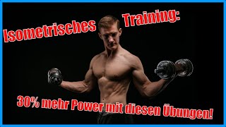 Isometrisches Training  Schneller und effektiver Kraftaufbau [upl. by Elamrej139]