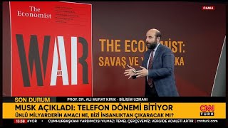 CNN Türk  Prof Dr Ali Murat Kırık  The Economist WAR SAVAŞ kapağıyla ne mesaj vermek istiyor [upl. by Kronfeld]