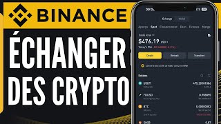 Comment Échanger Des Crypto Sur Binance 2024 [upl. by Aivlis]