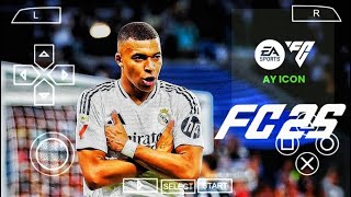 FC 25 PPSSPP Android Offline PS5 Camera  EA SPORTS FC 25 PSP HD Graphics Updated Transfer [upl. by Chapell]