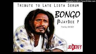 BONGO  LATE LISTA SERUM  2024 prod by jemboy [upl. by Valiant]