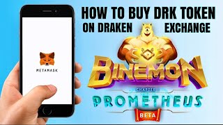 How to buy DRK Token for BINEMON using Metamask on Draken Exchange  Tutorial [upl. by Esinad]