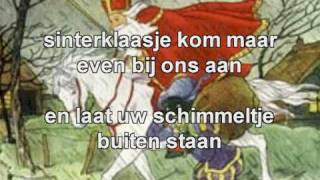 ♪ Sinterklaasliedje quotSinterklaasje kom maar binnenquot met tekst [upl. by Domenic]