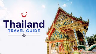 Travel Guide to Thailand  TUI [upl. by Luapnaes]