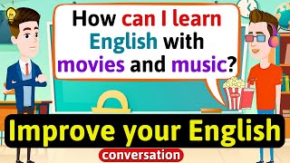 Improve English Speaking Skills Everyday Tips to speak in English English Conversation Practice [upl. by Ammej]