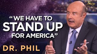 Dr Phil Have the Courage to Stand for Your Faith  Praise on TBN [upl. by Joanne]