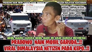 💯MOBIL PRESIDEN RI PRABOWO SUBIANTOJADI SOROTAN NETIZEN MALAYSIA [upl. by Airliah908]