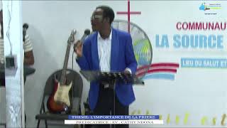 THEME  LIMPORTANCE DE LA PRIEREPREDICATEUR  EVANGELISTE CATHY NDONA [upl. by Eladnar]