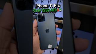 IPhone 11 pro Only 1250 AED😱🇦🇪iphone11 iphone iphonedubai [upl. by Kaine]