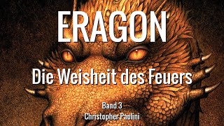 1 Die Pforten des Todes 📖 ERAGON Die Weisheit des Feuers Teil 3 Hörbuch [upl. by Nimrac]