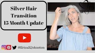 My Silver Hair  Grey Hair Transition  15 Month Update [upl. by Camel684]