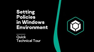 Quick Technical Tour Setting Policies in Windows Environment [upl. by Lladnek]