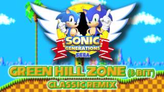 Green Hill 8Bit Classic  Sonic Generations Remix [upl. by Ytoc]