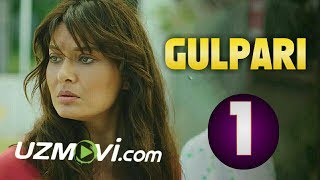 Gulpari 1qism Uzbek Ozbek tilida Turk serial HD 2019 [upl. by Lombard547]