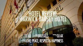 Hotel Review Warwick Barsey Hotel in Brussels [upl. by Certie438]