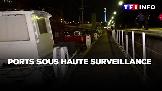 ENQUÊTE  Ports sous haute surveillance [upl. by Sami]