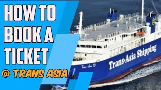 HOW TO BOOK A TICKET  TRANS ASIA [upl. by Gnart977]