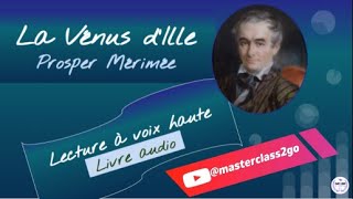 La Vénus dIlle Prosper Mérimée Livre AUDIO  LECTURE intégrale Nouvelle fantastique Français 4e [upl. by Notyad]