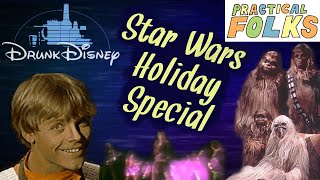 STAR WARS HOLIDAY SPECIAL ft James Graessle Drunk Disney Holiday Special 2015 [upl. by Nikoletta]