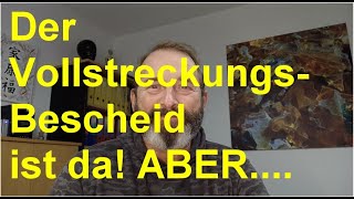 Der Vollstreckungsbescheid ist da ABER [upl. by Cornall]