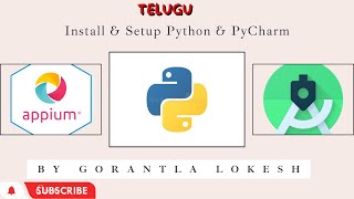 Part 5 Download and Install Python And PyCharm for Appium With Python  Telugu [upl. by Aekan]