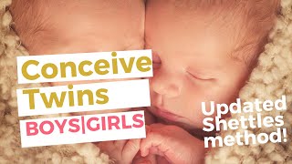 How To Conceive Twins Boys or Girls Using The Updated Shettles Method [upl. by Dorey]