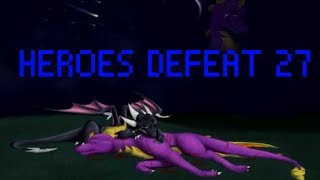 Heroes Defeat 27 [upl. by Nudnarb744]