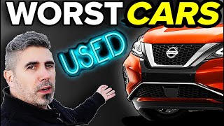 The Absolute Worst Used Cars To Buy Youll NEED Warranty [upl. by Yesdnyl]