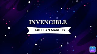 invencible MIEL SAN MARCOS con Letra [upl. by Clay368]