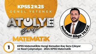 1  KPSS Matematikte Hangi Konudan Kaç Soru Çıkıyor ve Nasıl Çalışmalıyız   2025 KPSS Matematik [upl. by Ahsemed289]