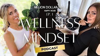 Million Dollar Style podcast I Eva Katana I Episode 1 I Tatiana Walters I Wellness Coach [upl. by Misab701]