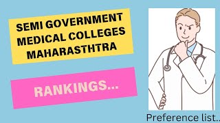 SEMI GOVERNMENT MEDICAL COLLEGES RANKING MAHARASTHTRA [upl. by Artus329]