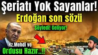 Şeriatı yok sayanlara kötü haberim var Bu videoyu laikler izlemesin HzMehdi ve ordusu geliyor [upl. by Trudy]