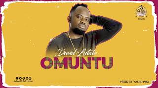 Omuntu David Lutalo Official Music [upl. by Belding]