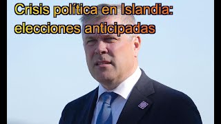 FN Crisis en Islandia Primer Ministro convoca elecciones anticipadas [upl. by Haletky]