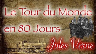 Le Tour du monde en 80 Jours  537  Jules Verne [upl. by Fronnia569]