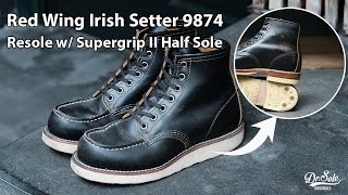 【BenchReBuilt】Red Wing 9874 Resole with Dr Sole Supergrip II Half Sole [upl. by Allemac531]