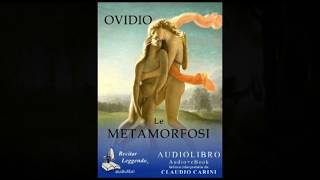 Ovidio Le metamorfosi  audiolibro [upl. by Clementas]