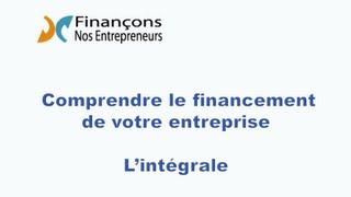 Comprendre le financement dentreprise Lintégrale [upl. by Llerred]