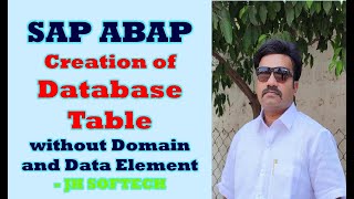 Mastering SAP ABAP Creating Database Tables without Domains and Data Elements  Project 1 Tutorial [upl. by Neelhtac]