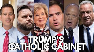 Trump’s Cabinet The Most Catholic Administration in US History [upl. by Dahc]