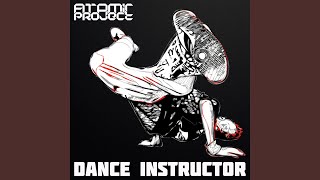 Dance Instructor Extended Mix [upl. by Earal]