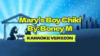 Marys Boy Child │ By Boney M │ Karaoke Version [upl. by Jovita]