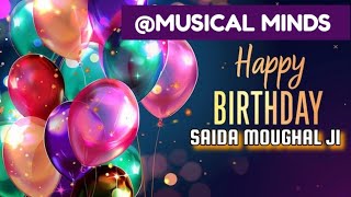 Saida Moughal Birthday On Musical Minds [upl. by Ribak]