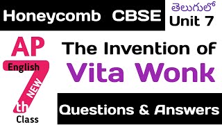 The Invention of Vita Wonk Question Answers in Telugu I CBSE Class 7 Chapter 7 Honeycomb English [upl. by Nonnaehr]