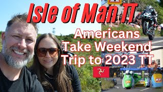 Americans’ Weekend Trip to Isle of Man TT [upl. by Eaver745]