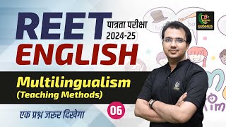 REET Pre English Class 2024  Multilingualism  REET पात्रता परीक्षा 2024  6  Manish Mangal Sir [upl. by Iruahs]