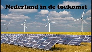 Nederland in de toekomst [upl. by Nilla934]